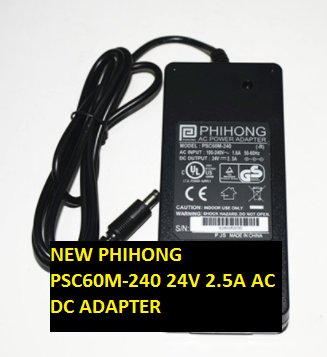 NEW 24V 2.5A PHIHONG PSC60M-240 AC100-240V AC DC ADAPTER 5.5*2.1